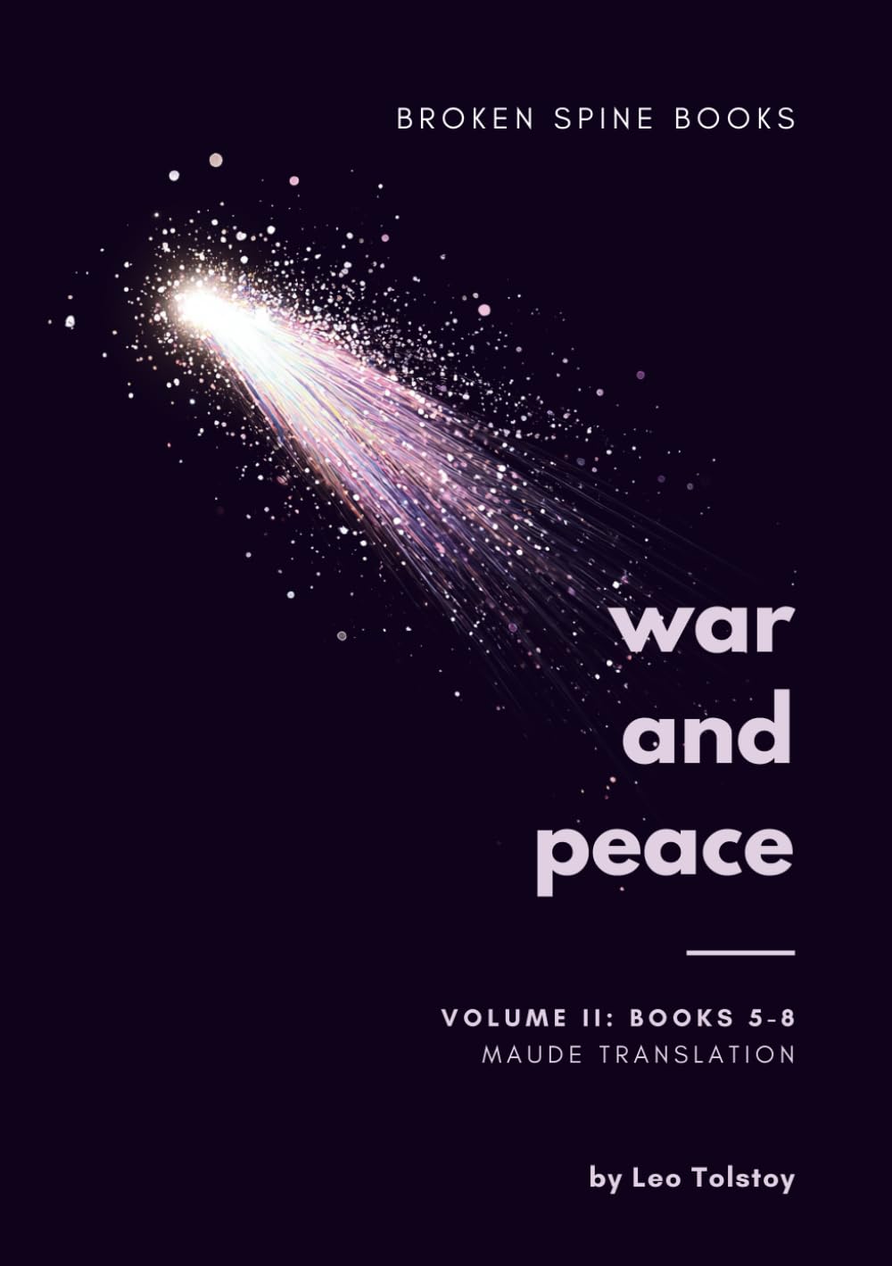 War and Peace: Volume Two: Books 5-8