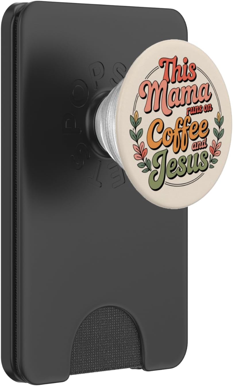 This Mama Runs On Coffee and Jesus Cute Christian Quote PopSockets PopWallet for MagSafe