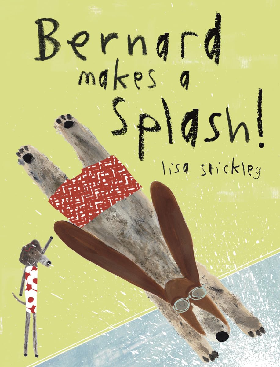 Bernard Makes A Splash! - 9781849766609