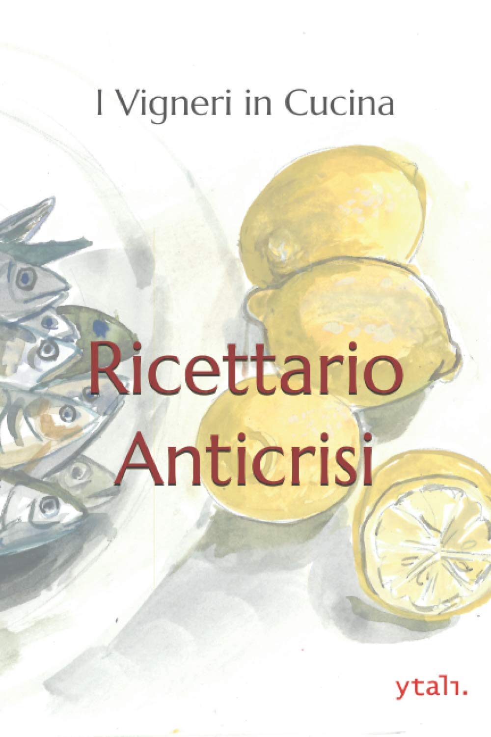 Ricettario Anticrisi