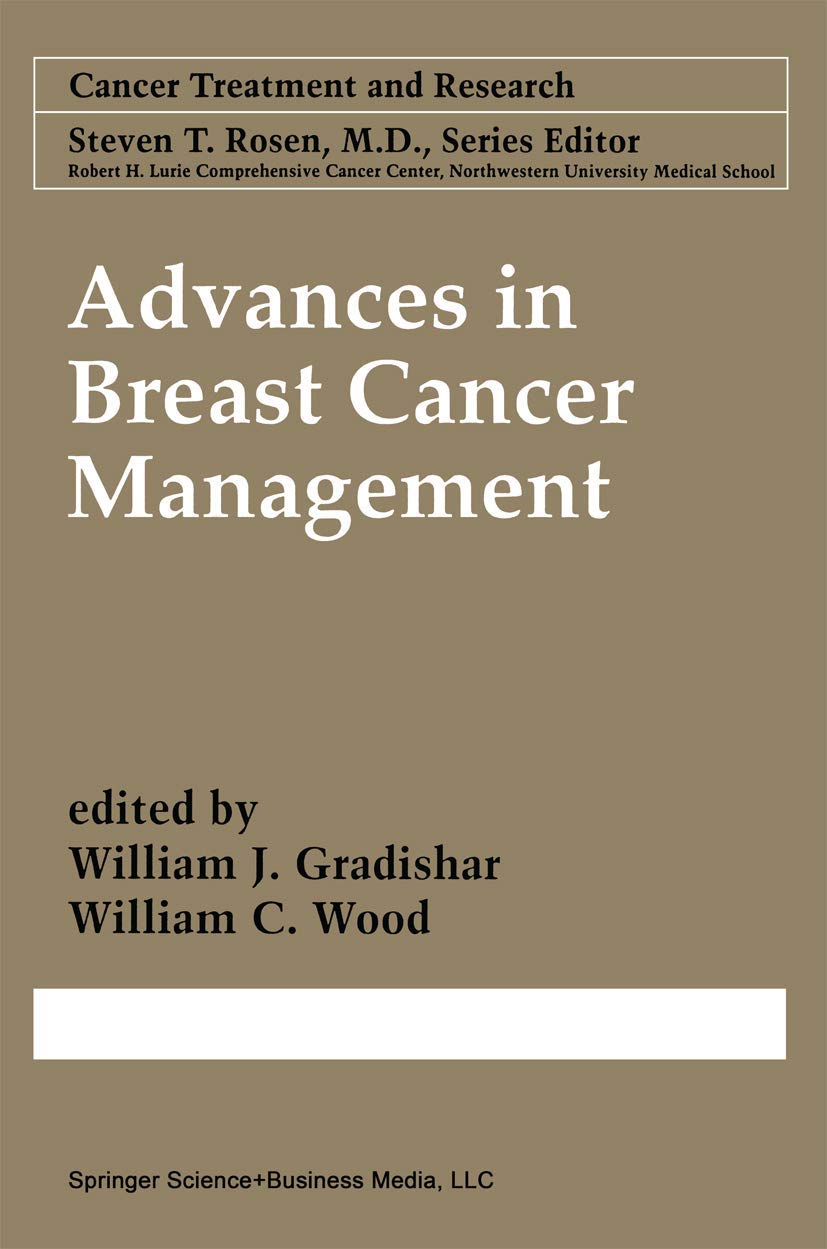 Buy Advances in Breast Cancer Management: v. 103 (Cancer Treatment and Research) โ BookShops.in