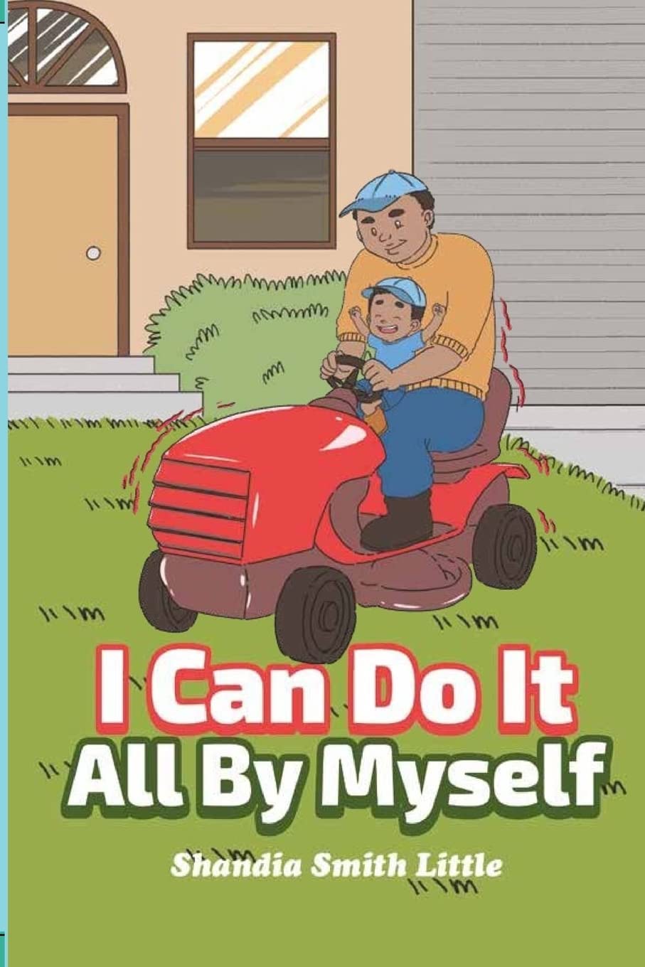 I Can Do It All By Myself