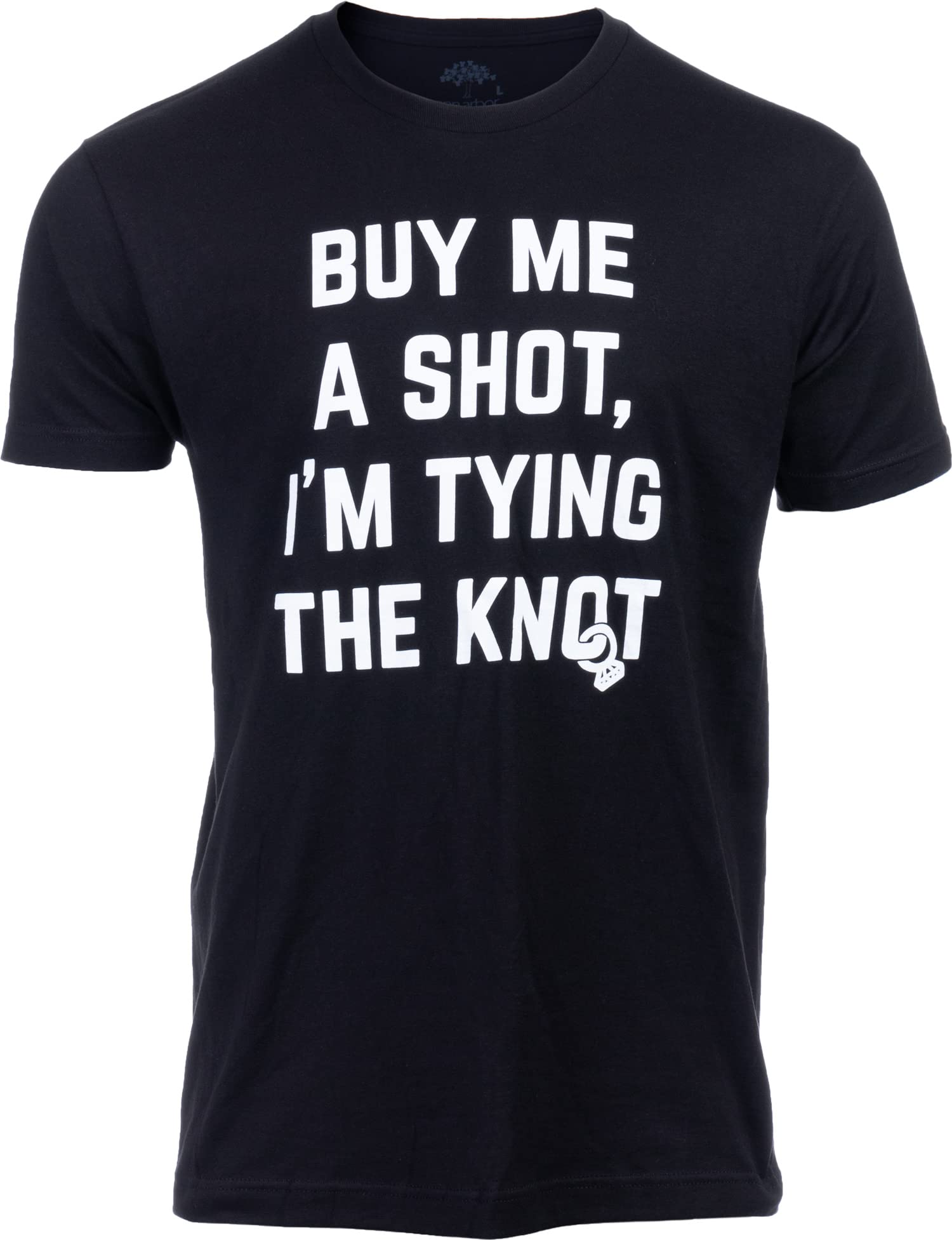Ann Arbor T-shirt Co.Buy Me a Shot, I'm Tying The Knot | Funny Bachelor Party Tee Shirt, Groom Groomsman Humor T-Shirt for Men