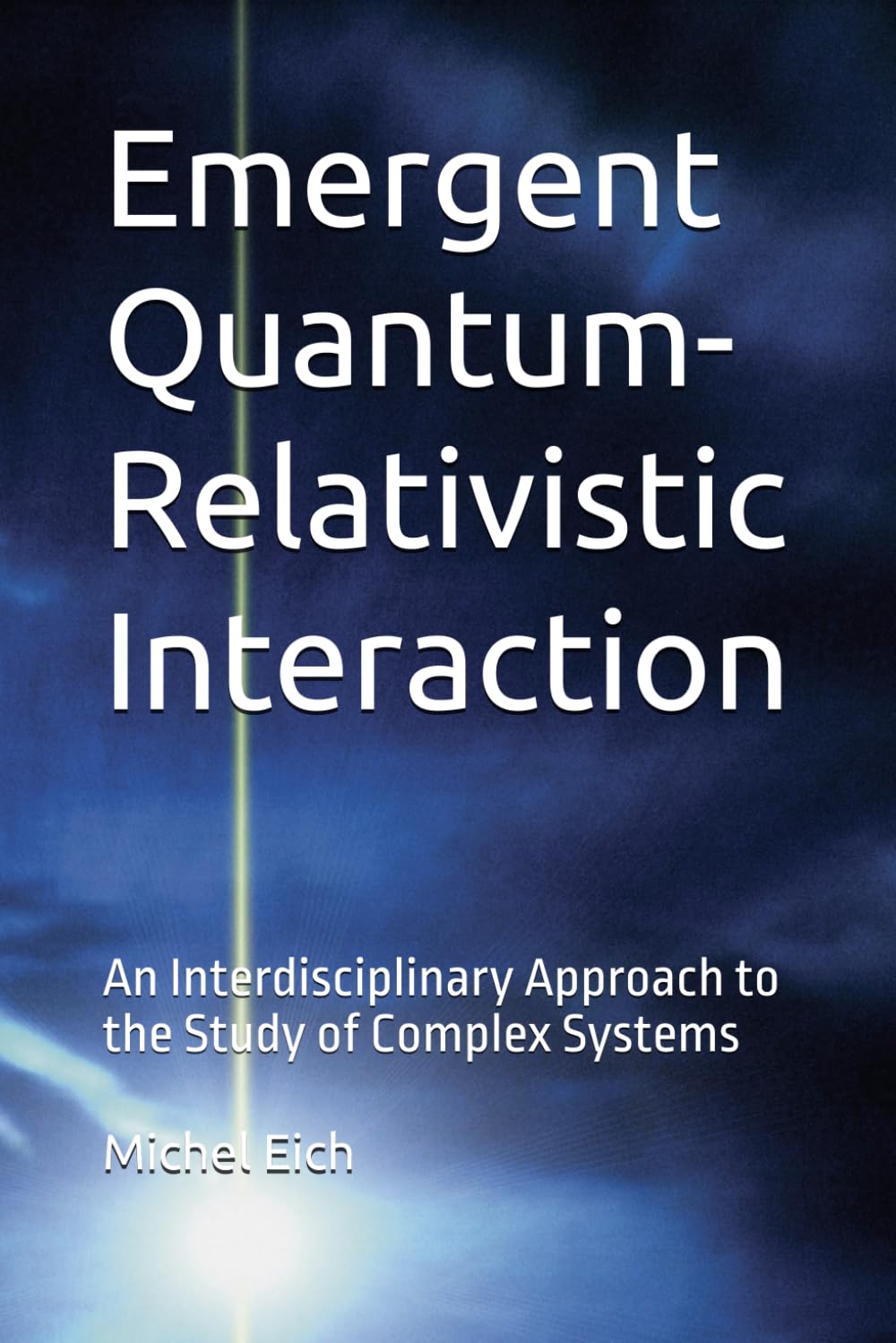 Emergent Quantum-Relativistic Interaction: An Interdisciplinary Approach to the Study of Complex Systems