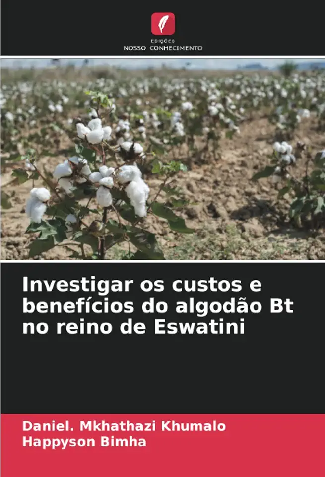 Investigar os custos e benefícios do algodão Bt no reino de Eswatini