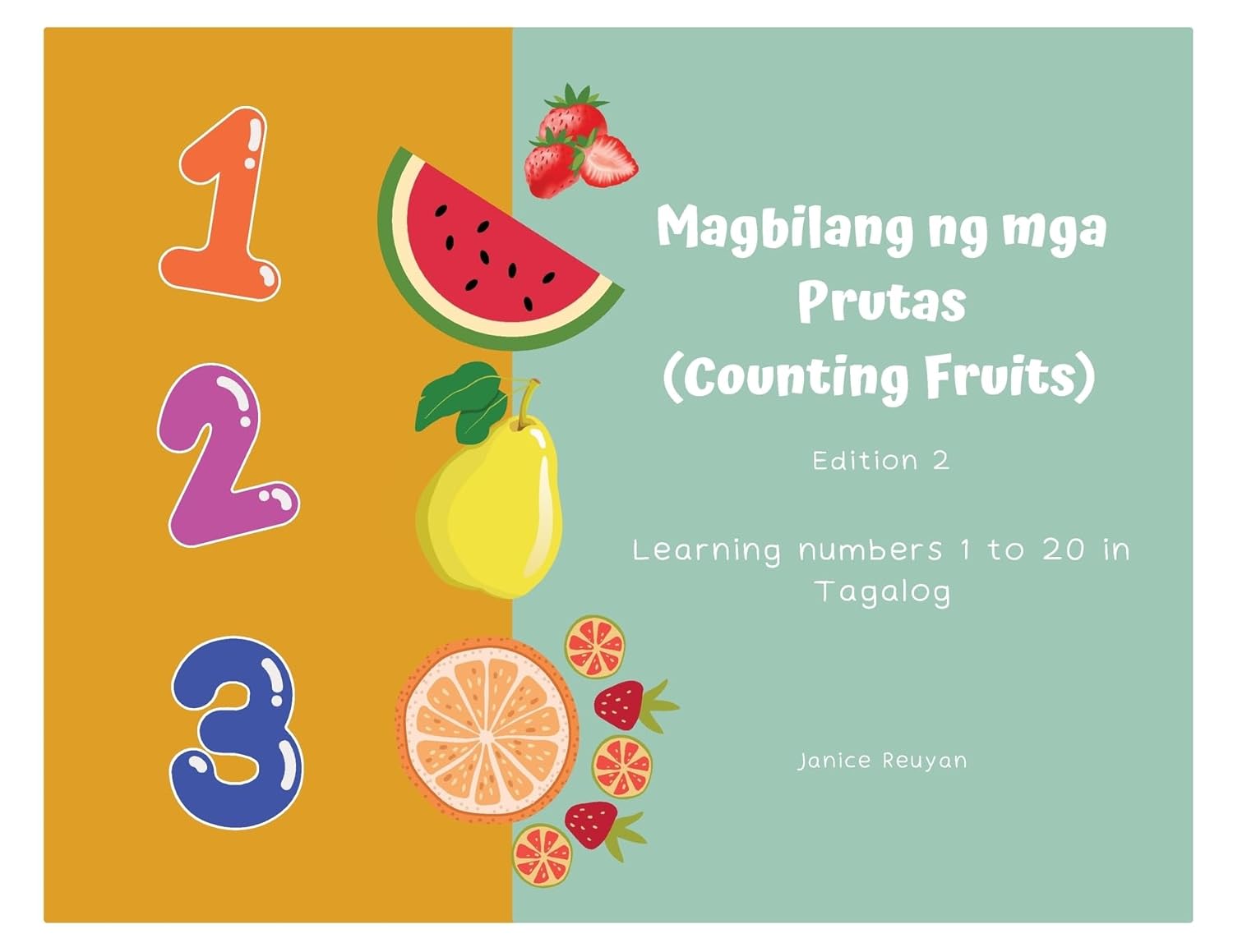 Magbilang ng mga Prutas (Counting Fruits) Learning numbers 1 to 20 in