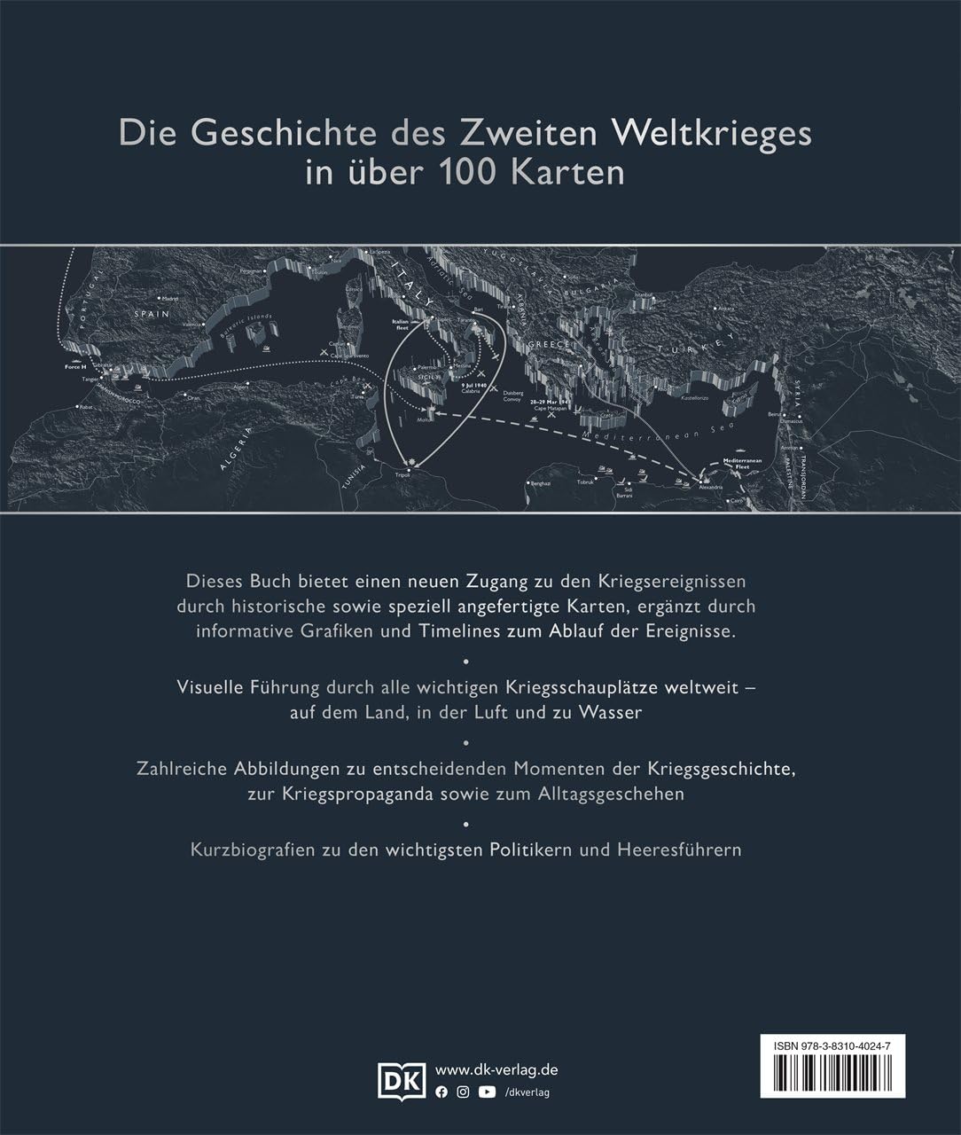 Der Zweite Weltkrieg in Karten: Eine geografische Reise durch die Geschichte des Zweiten Weltkriegs. Mit 100 historischen und modernen Karten