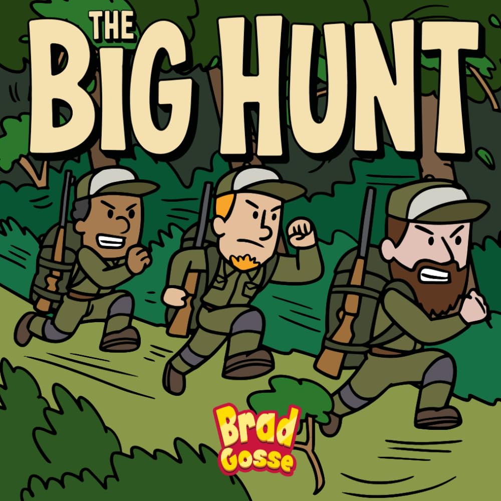 The Big Hunt (Rejected Children's Books (Funny Books For Adults))