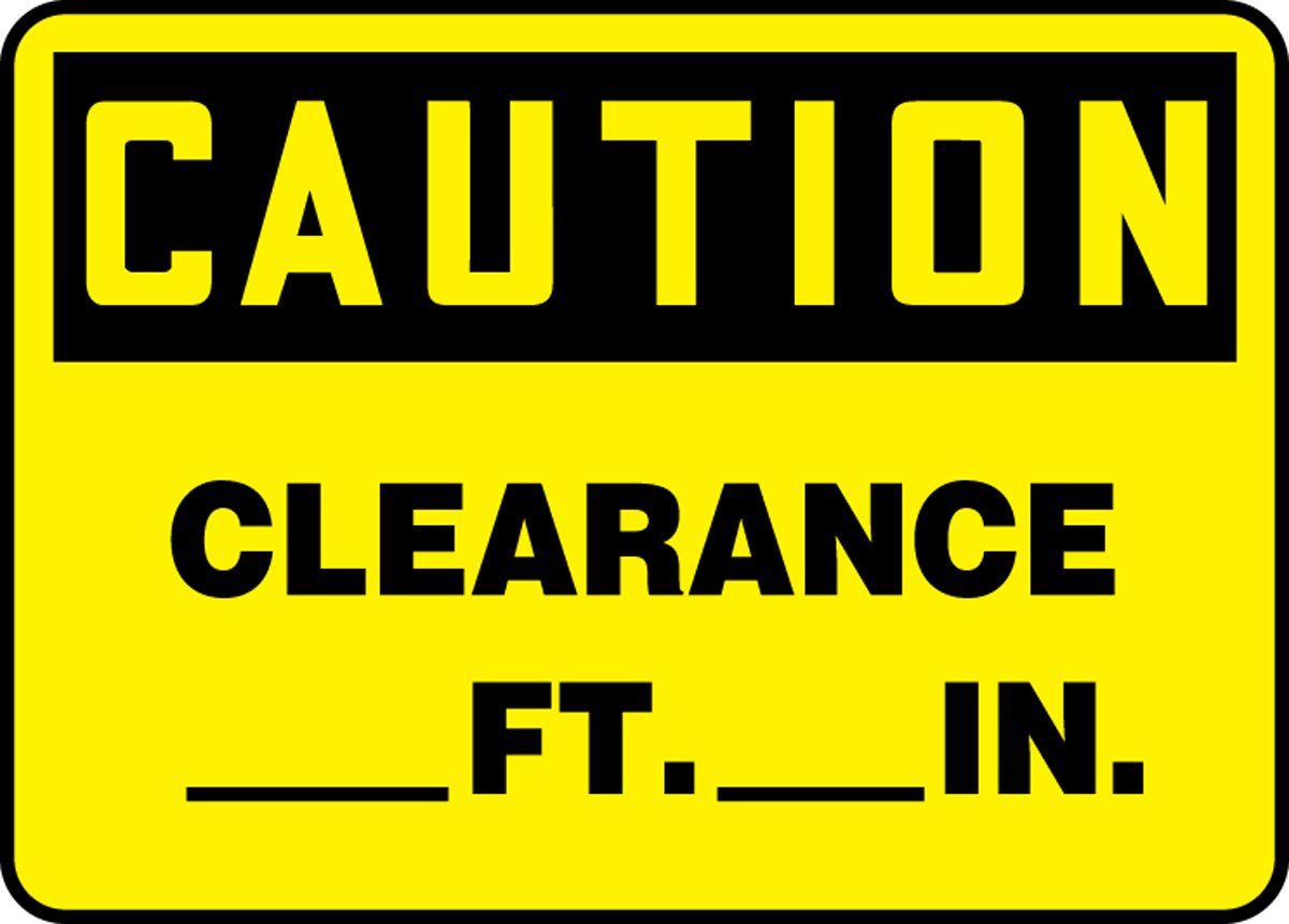 Panneau de sécurité Accuform Caution Clearance dimensions 25x35 cm