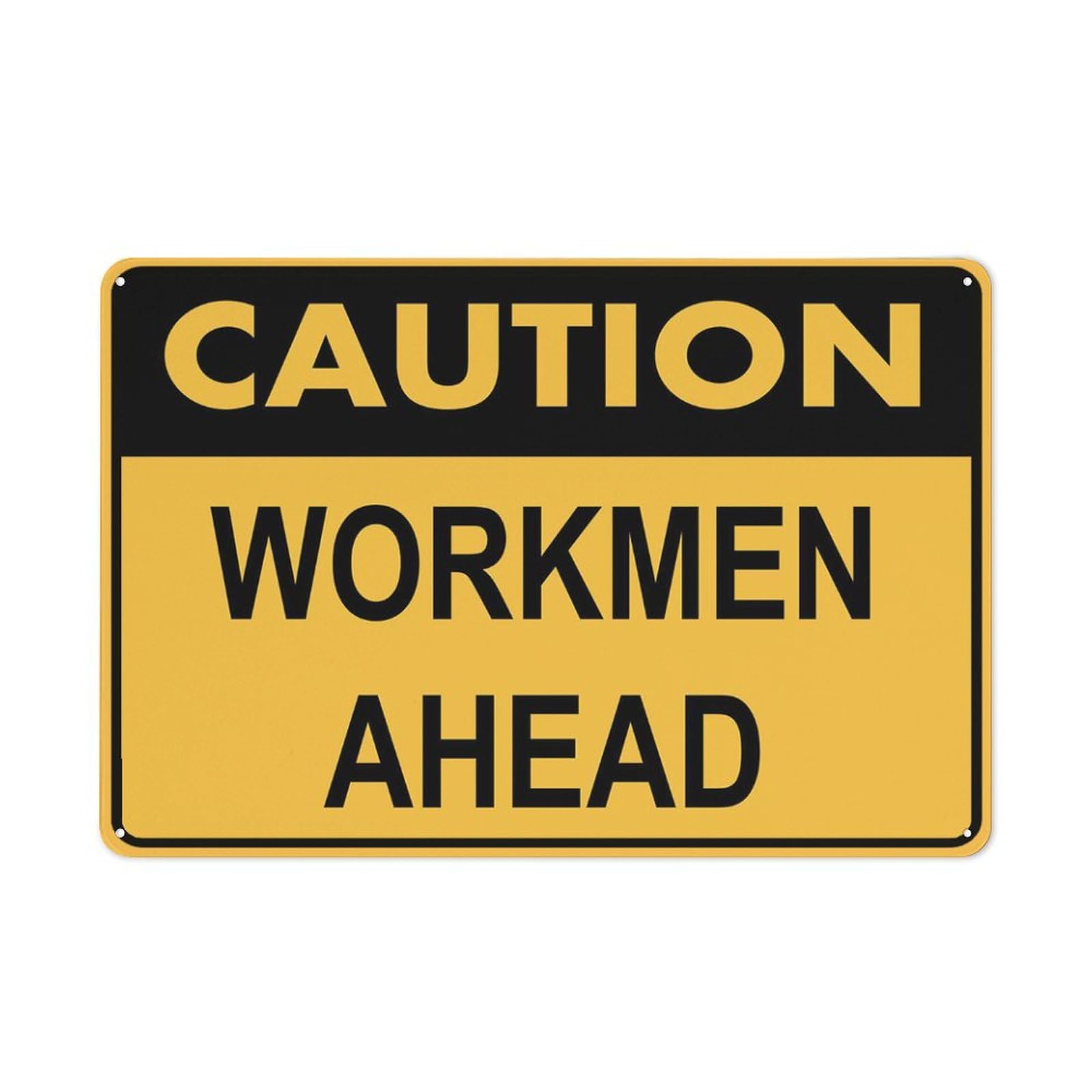 Caution - Workmen Ahead Sign for Business, 8x12 Inch Rust-Free UV-Printed Aluminum, 4 Pre-Drilled Holes, Durable & Weatherproof