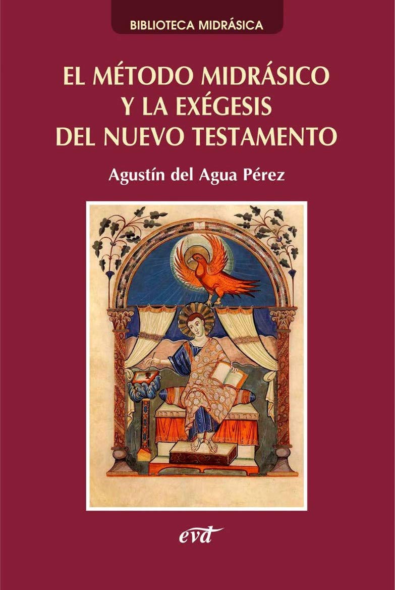 El método midrásico y la exégesis del Nuevo Testamento