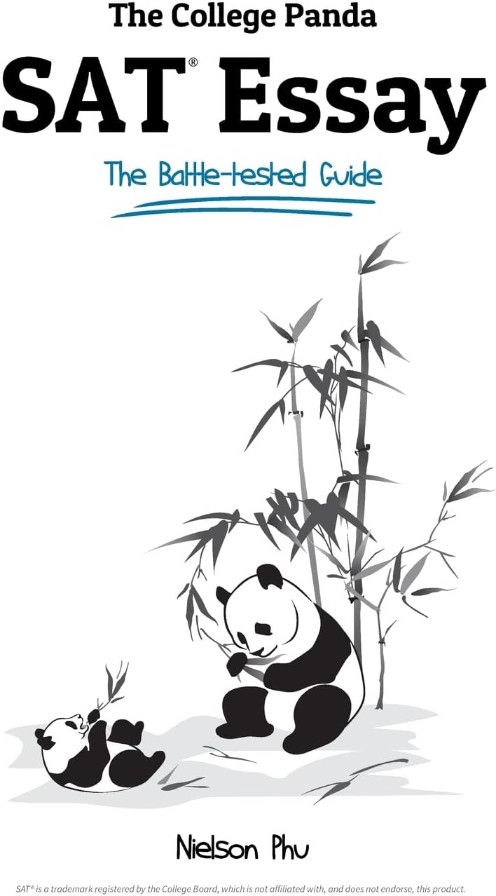 The College Panda's SAT Essay: The Battle-tested Guide for the New SAT 2016 Essay