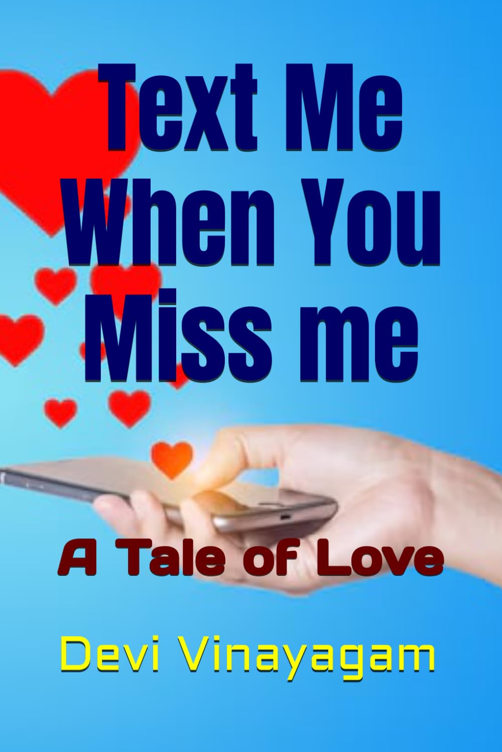 Text Me When You Miss Me