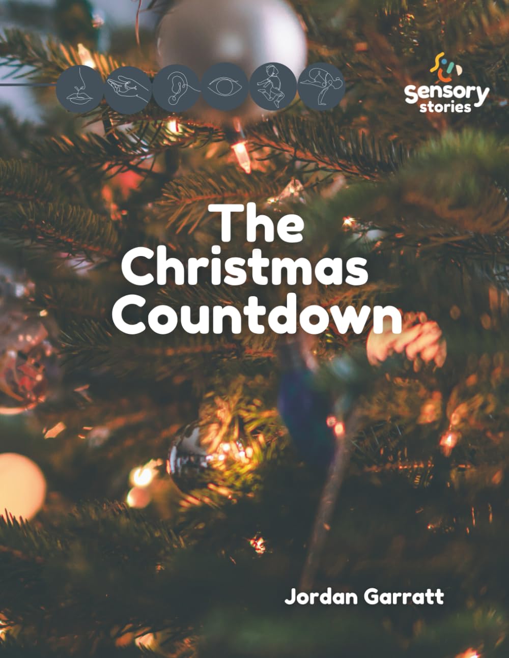 The Christmas Countdown: A Sensory Story Advent