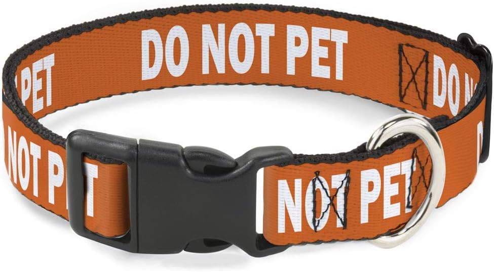 Buckle-Down Dog Collar Plastic Clip Pet Quote Do Not Pet Orange White 13 to 18 Inches 1.5 Inch Wide