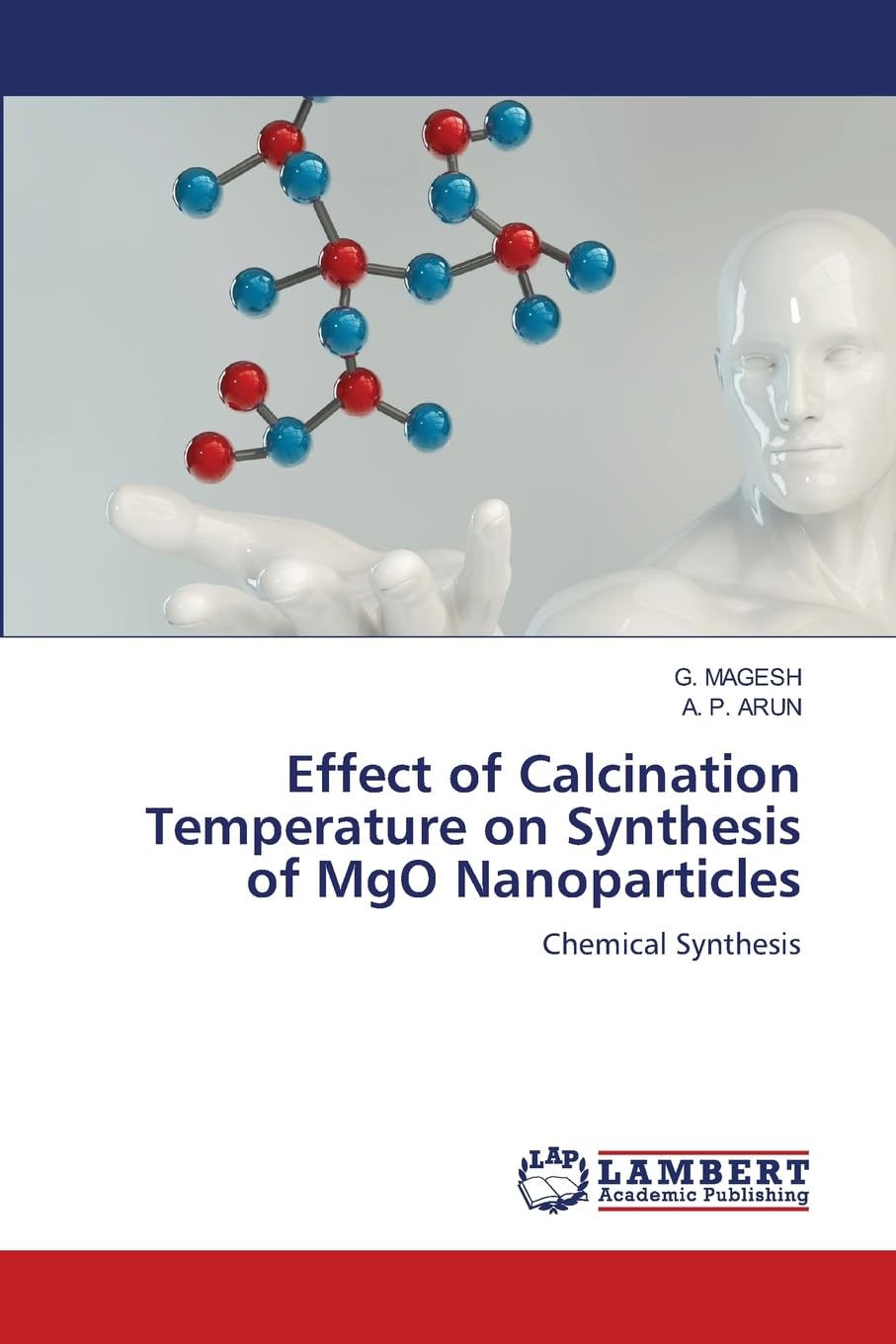 Effect of Calcination Temperature on Synthesis of MgO Nanoparticles: Chemical Synthesis