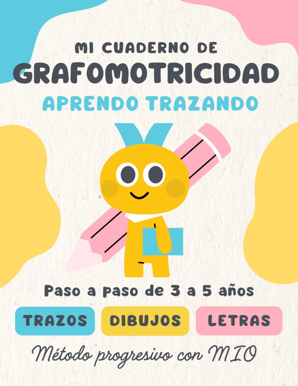 Mi cuaderno de grafomotricidad: Aprendo trazando (Cuadernos de aprendizaje preescolar de 3 a 5 años)
