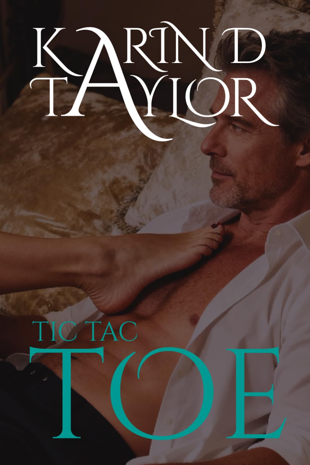 TIC TAC TOE (Sensual Escapades Series 2)