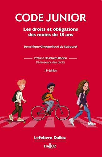 Code junior - Les droits et obligations des moins de 18 ans 12ed