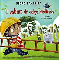 O valente de calça molhada 8516071111 Book Cover