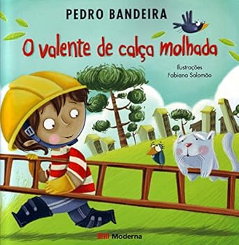 Paperback O Valente De Calça Molhada - Serie Pequenos E Sabios (Em Portuguese do Brasil) [Portuguese] Book