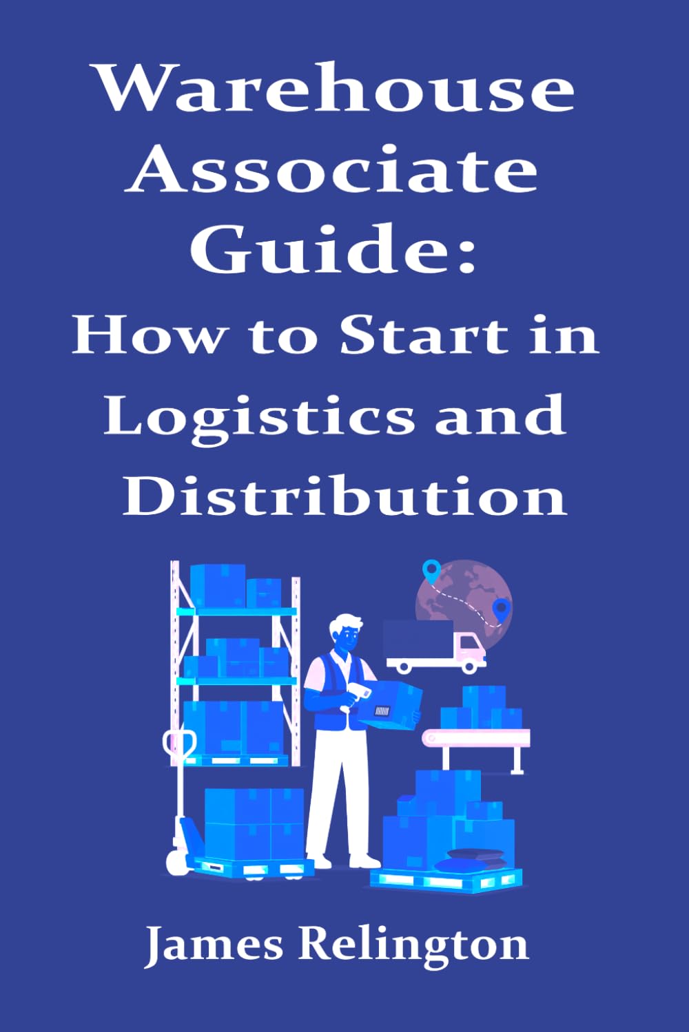 Warehouse Associate Guide: How to Start in Logistics and Distribution