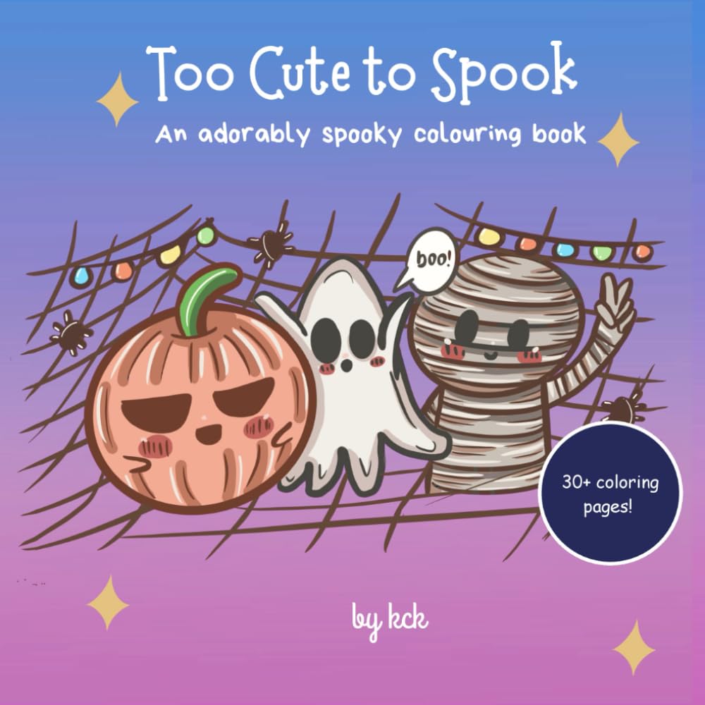 Too Cute To Spook: coloring book for adults and teens|adult colouring book|children coloring book|halloween colouring book|
