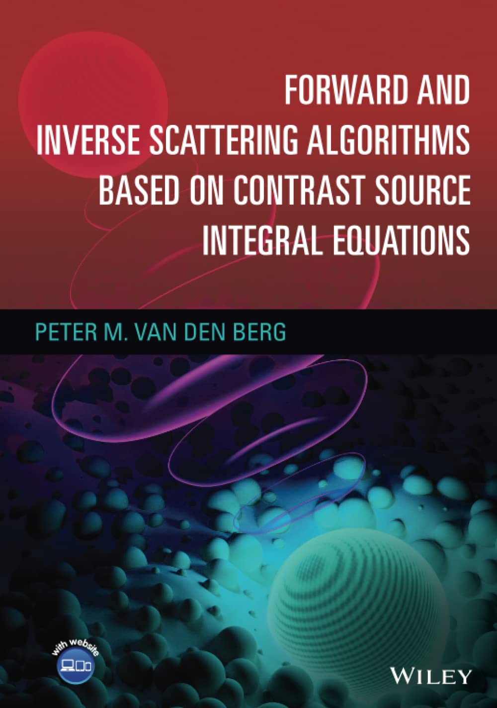 Forward and Inverse Scattering Algorithms Based on Contrast Source ...