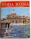 Toda Roma , El Vaticano y la Capilla Sixtina