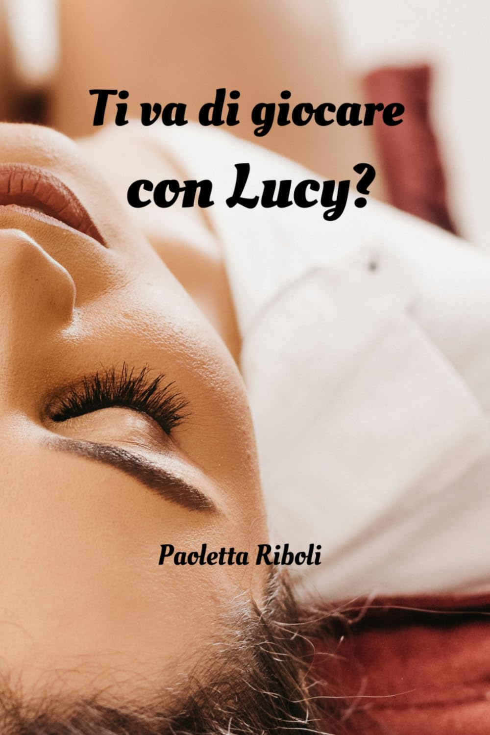 Ti va di giocare con Lucy?
