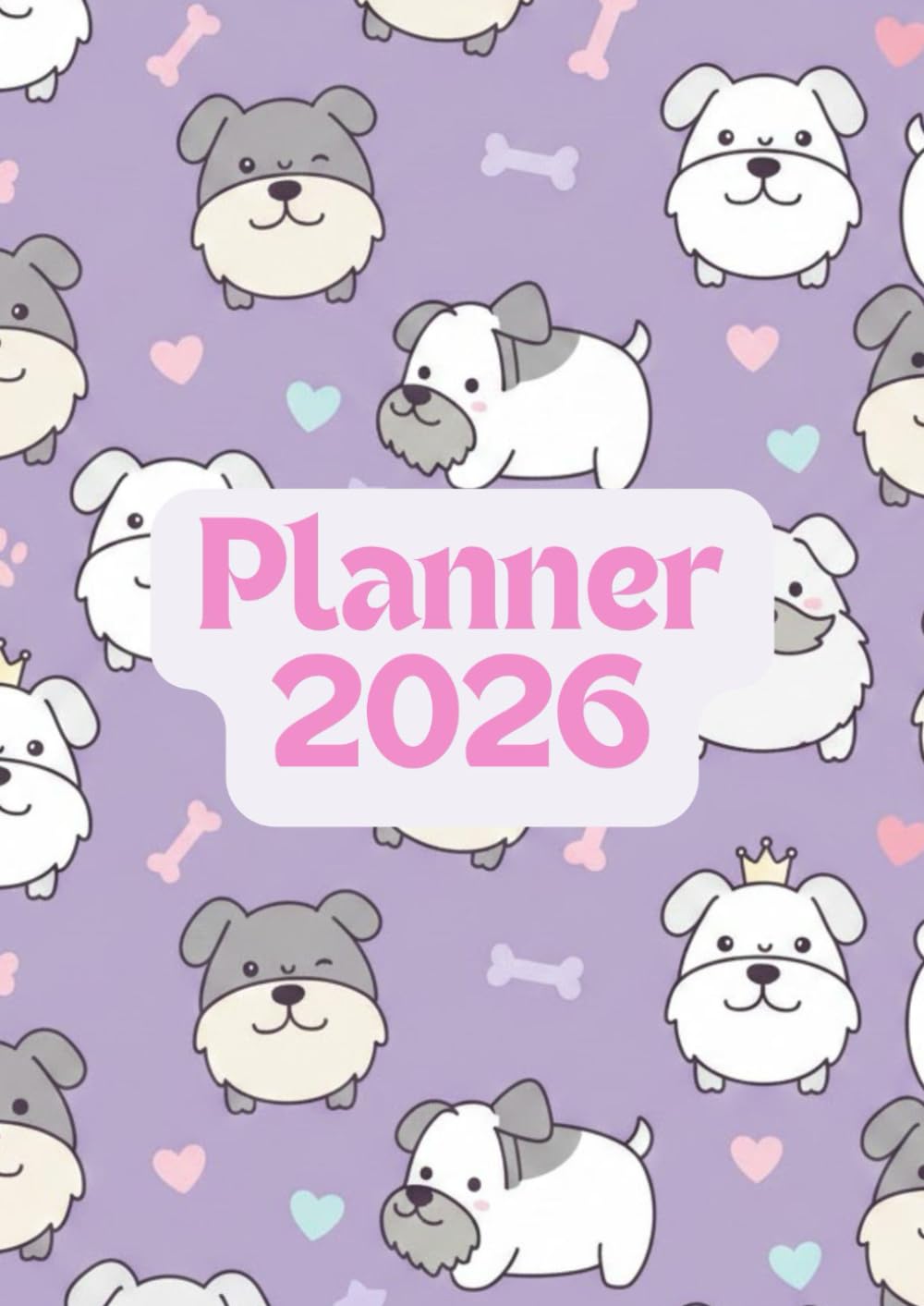 Planner 2026 Perritos Schnauzer: Organización Total, Hábitos, Finanzas y Metas del Año. Comienza 2026 rodeada de fantasía y motivación.