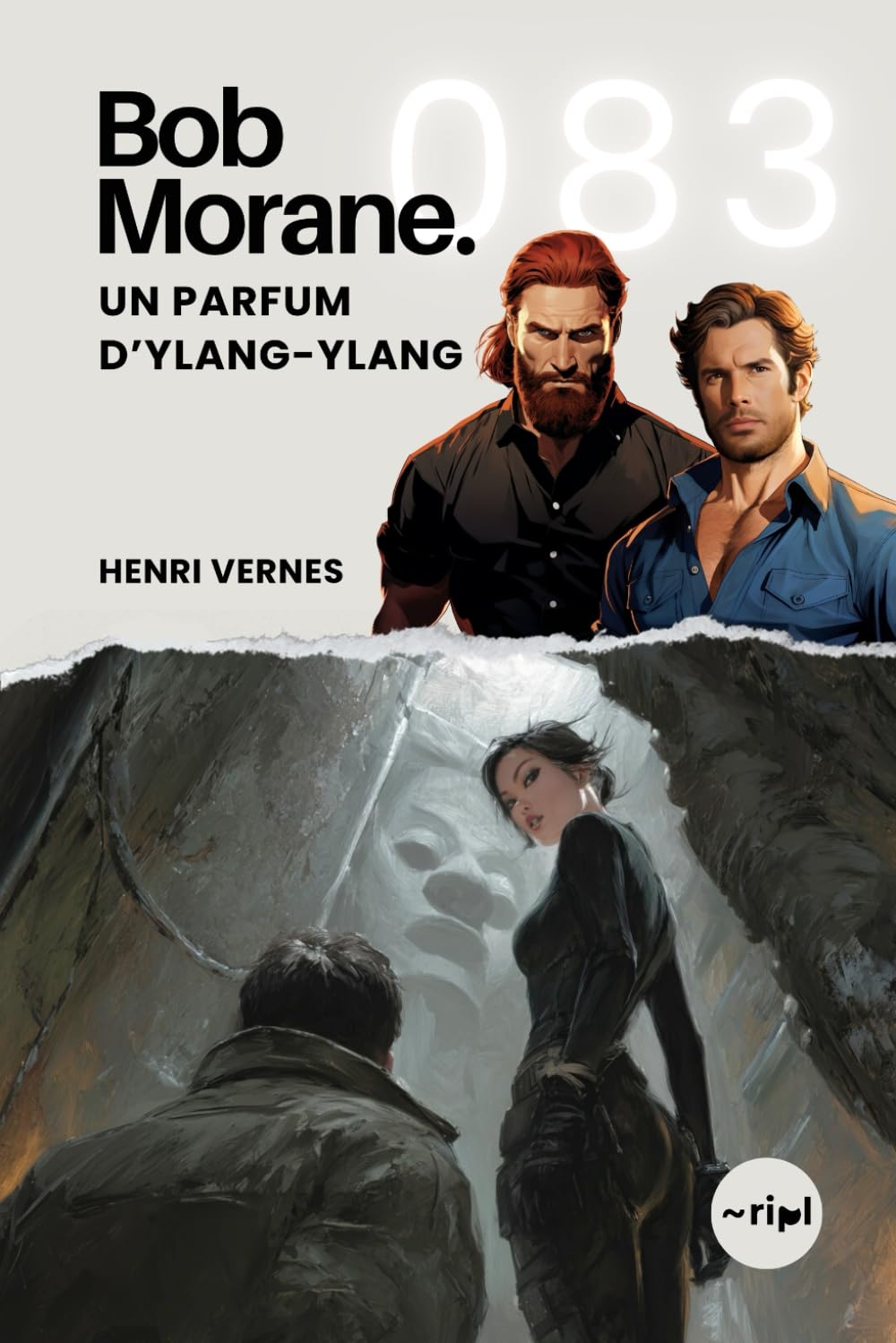 Bob Morane - Un Parfum d’Ylang-Ylang: Tome 083: 83 (Saga Bob Morane : Voyages, Récits et Aventures)