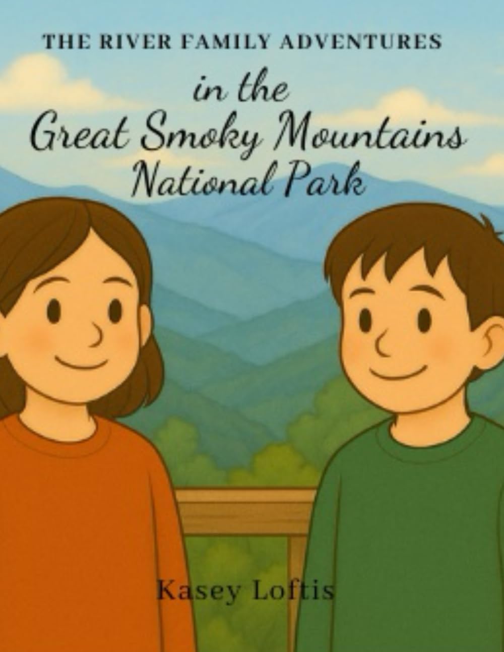 The River Family Adventures in the Great Smoky Mountains National Park (The River Family Adventures:National Parks)