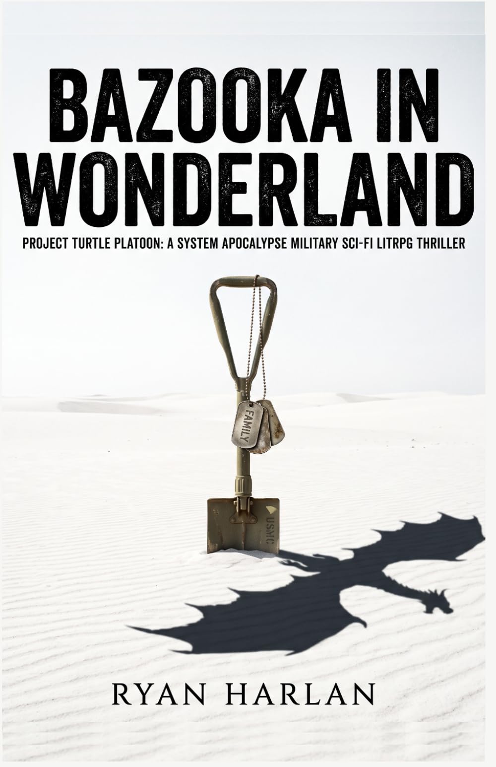 Bazooka in Wonderland: Project Turtle Platoon: A System Apocalypse Military Sci-Fi LITRPG Thriller