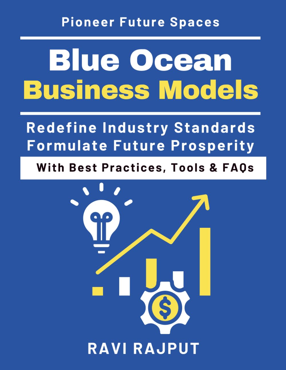 Blue Ocean Business Models: Innovative strategies to escape competition | Value Innovation Strategies | Customer-Centric Development | Strategic Market Expansion | Cost Leadership Strategies