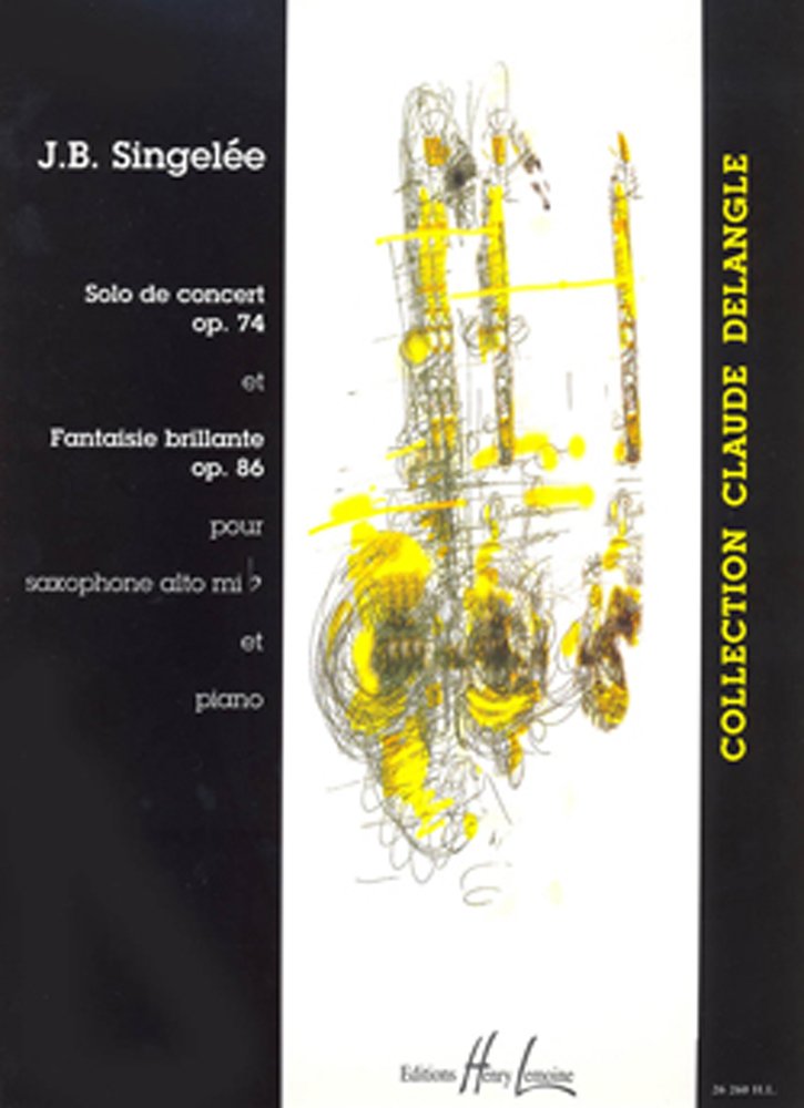 Solo De Concert Op.74, Fantaisie Brillante Op.86 (Alto Saxophone and Piano)