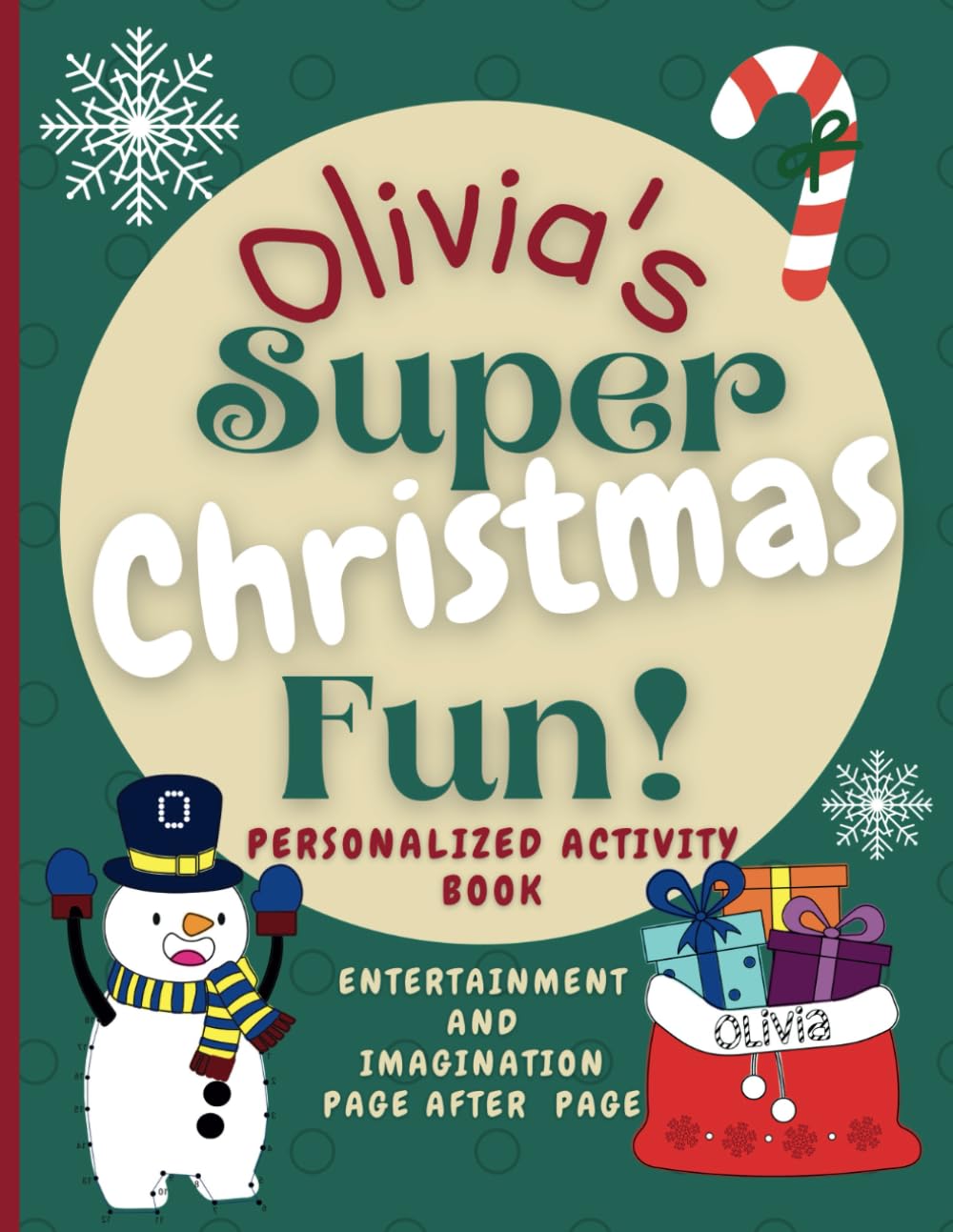 Olivia's Super Christmas Fun: Delightful activity book personalized for Olivia, with Christmas coloring and puzzle fun, with the name Olivia on every ... Boundless World of Personalised Books)