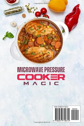 Speedy Microwave Pressure Cooker Magic: Quick & Easy Flavorful Meals with Photos