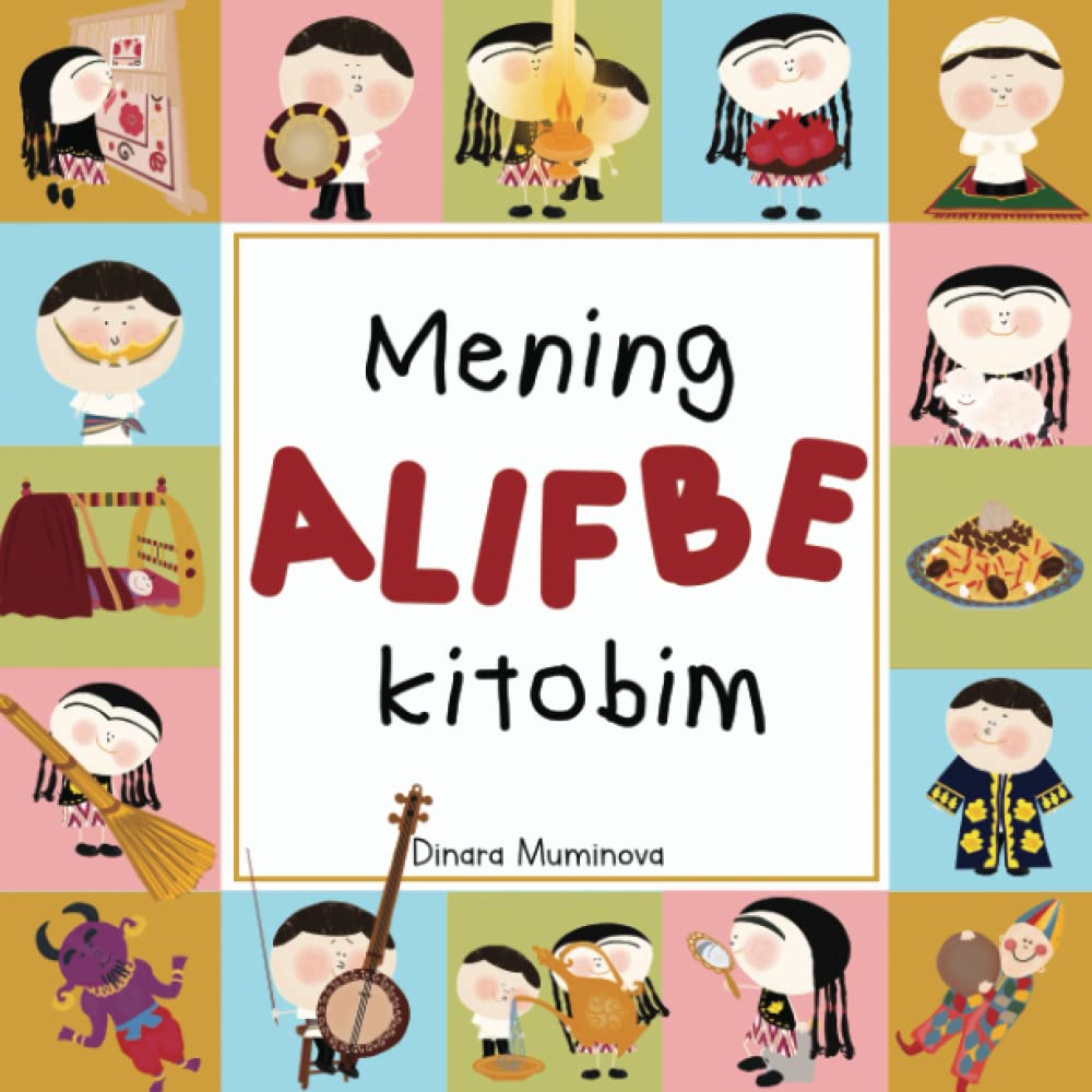 Mening ALIFBE kitobim: Uzbek Alphabet