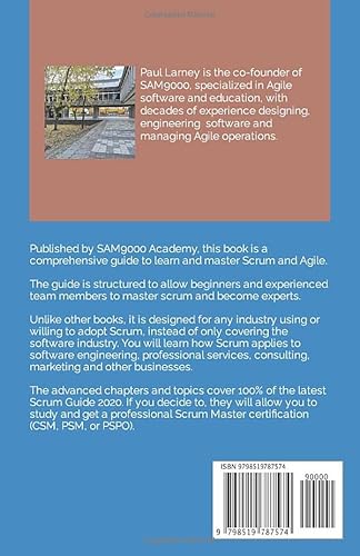Scrum and Agile Study Guide: Published by SAM9000 Academy. Become an Agile team member, product owner, or scrum master. Covers 100% of PSM, CSM, PSPO certifications