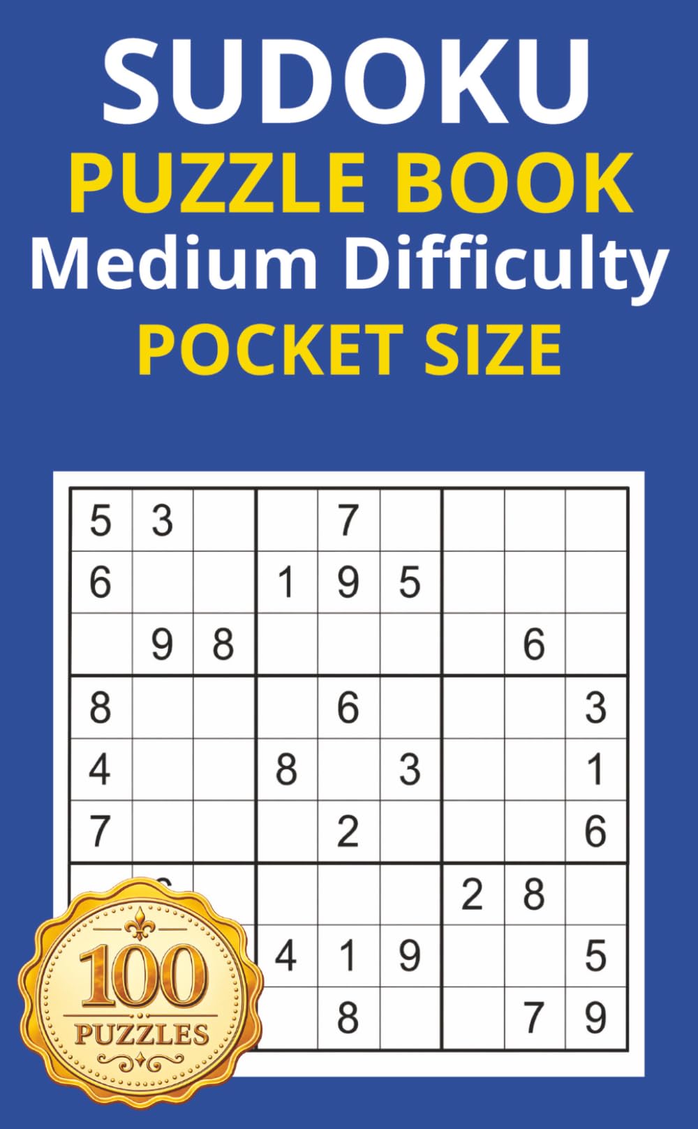 Sudoku Pocket Sized Puzzle Book - Medium Difficulty - Solutions Included: Attention and Cognitive Stimulation, On the Go