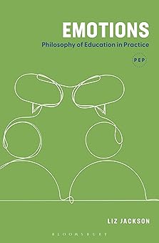 Emotions: Philosophy of Education in Practice-Wow! eBook