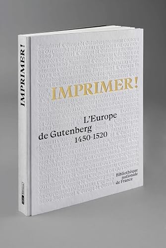 Imprimer ! - L'Europe de Gutenberg
