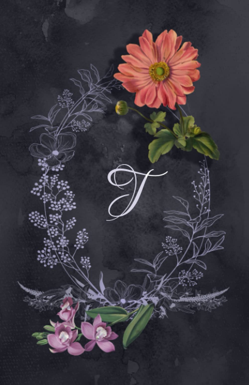 Monogram “T” Journal: Monogram Initial "T" Journal, Decorative Floral on Dark Grey Watercolor Background. Quality Paper. Convenient size. 5.5” x 8.5” Book / Matte Soft Cover / 120 Lined Pages