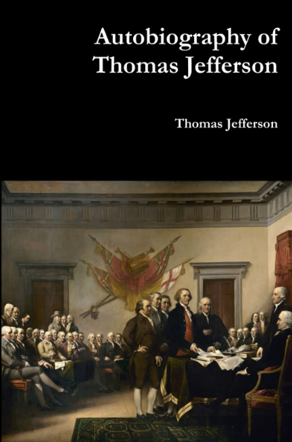 Autobiography of Thomas Jefferson