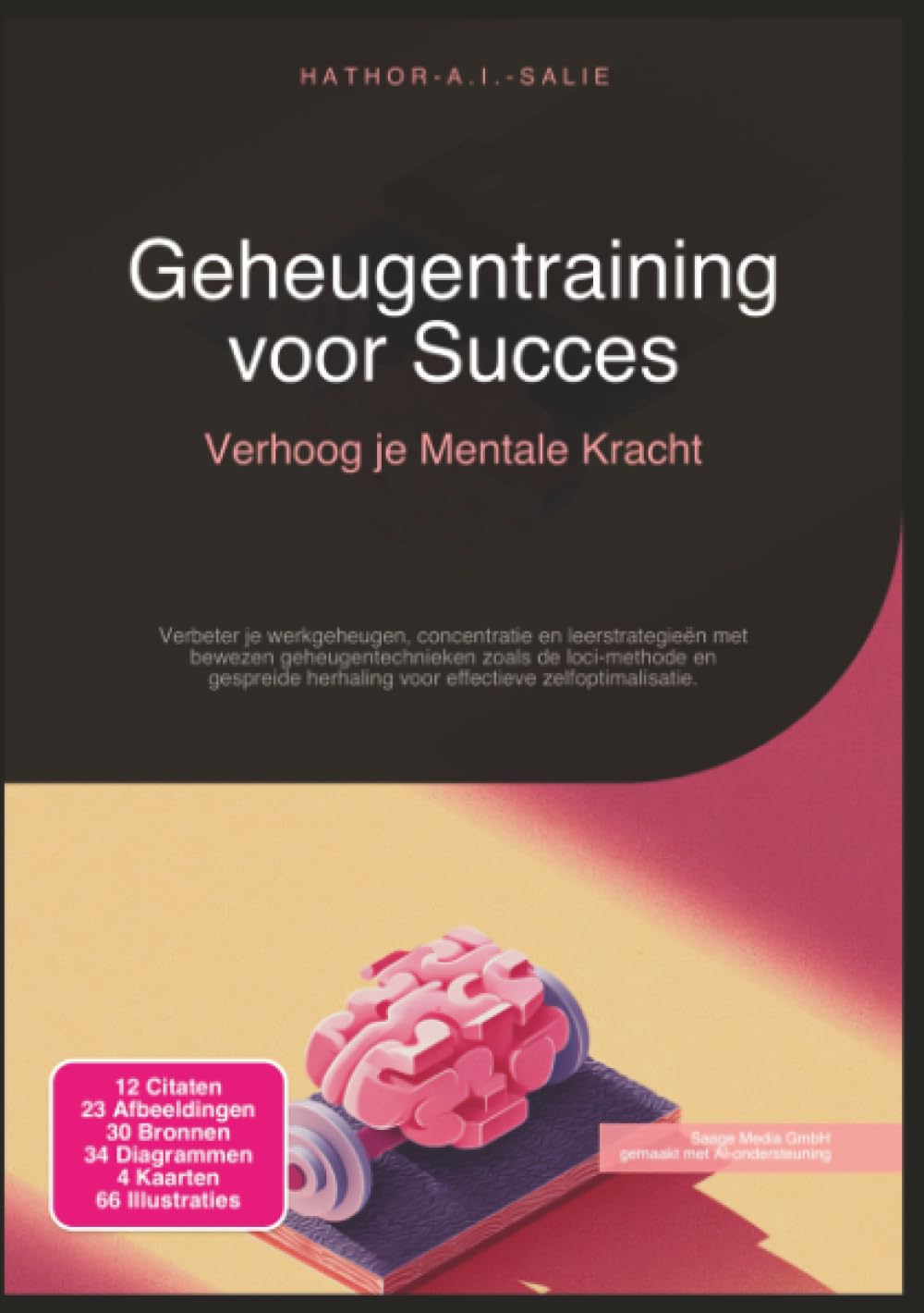 Geheugentraining voor Succes: Verhoog je Mentale Kracht (Zelfoptimalisatie)
