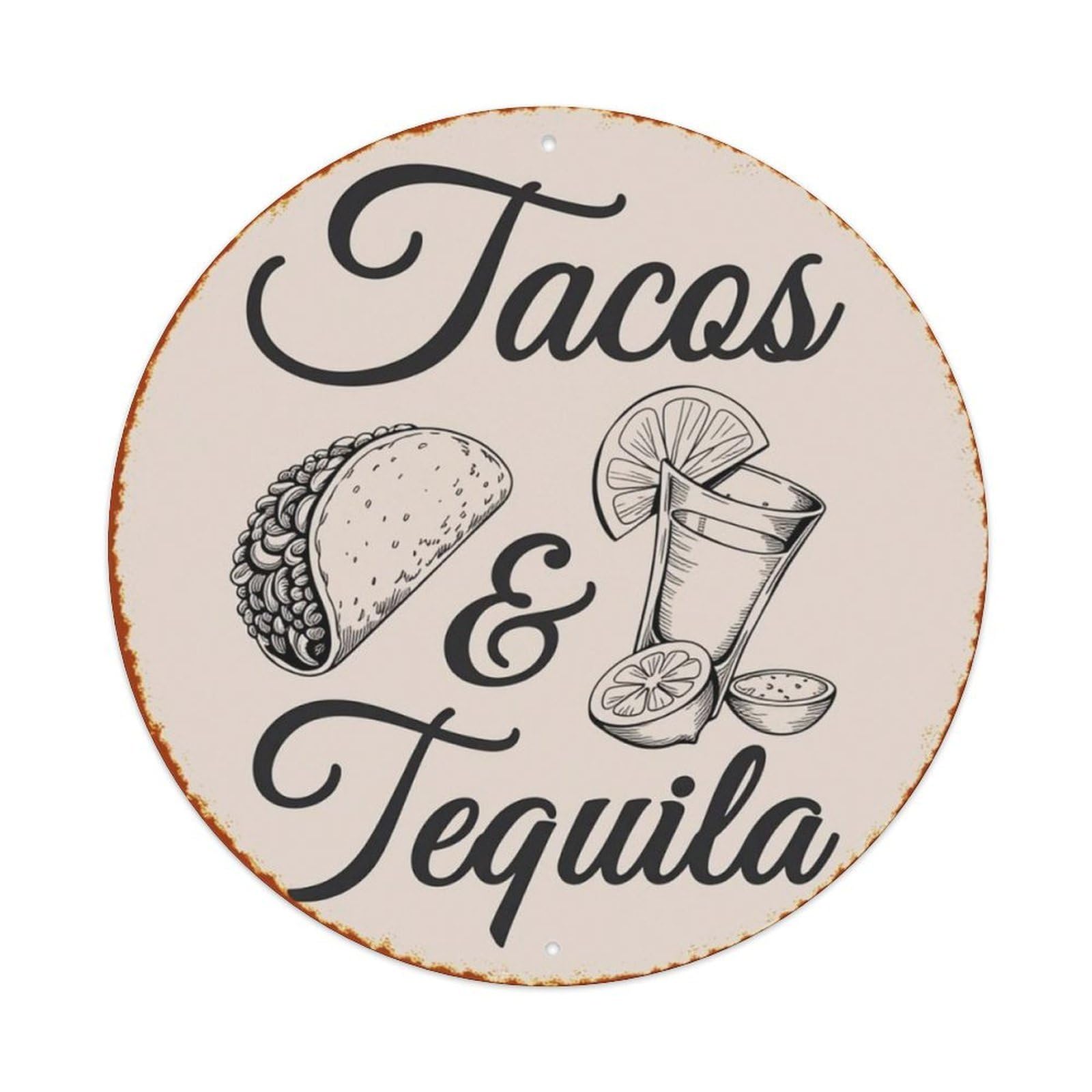 Vintage Rust Tacos And Tequila Food Round Decor Sign Vintage Aluminium Metal Sign, Retro Wall Decor for Home, Bar, Garage & Farmhouse 20x20cm