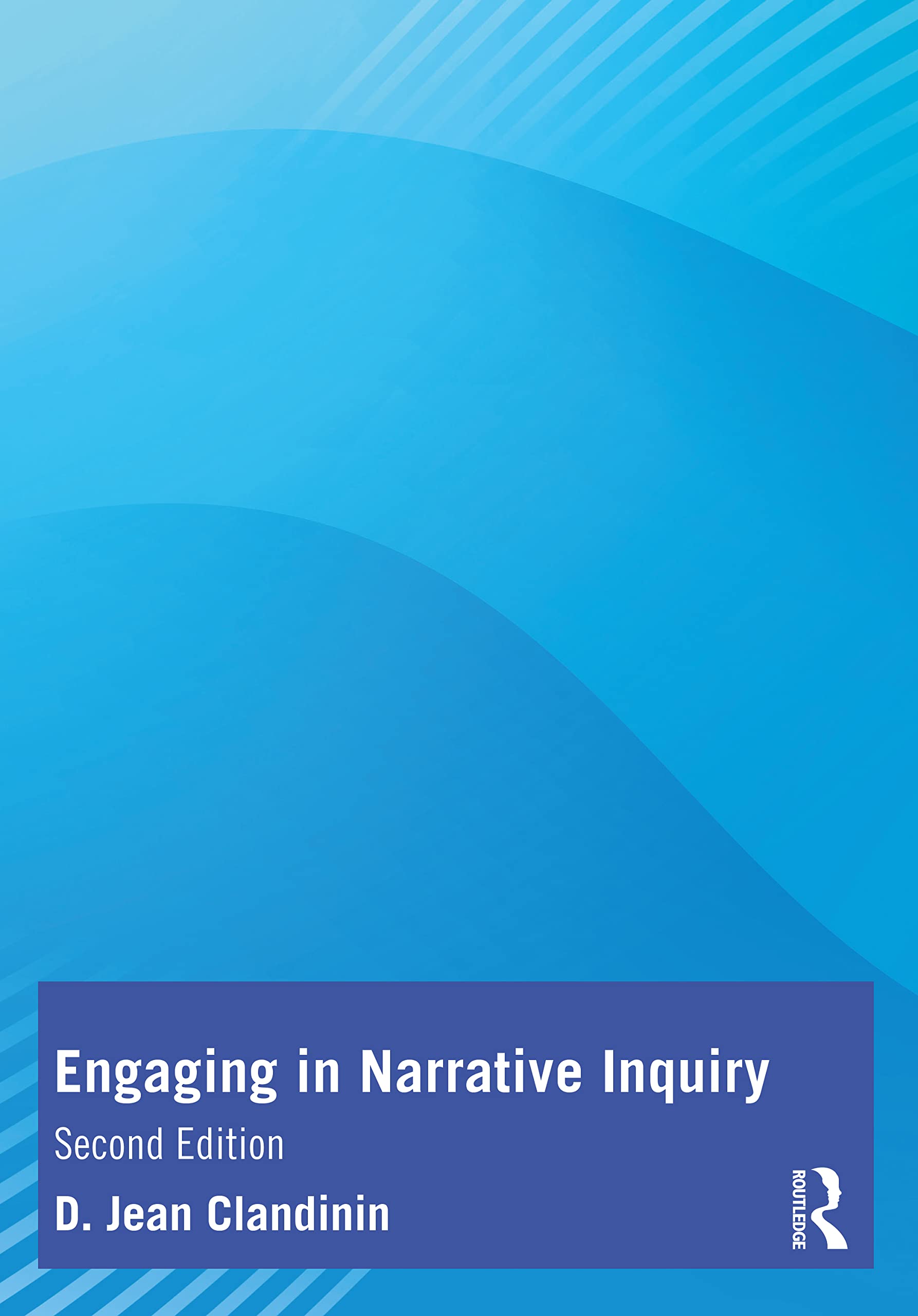 Engaging in Narrative Inquiry 2nd Edition