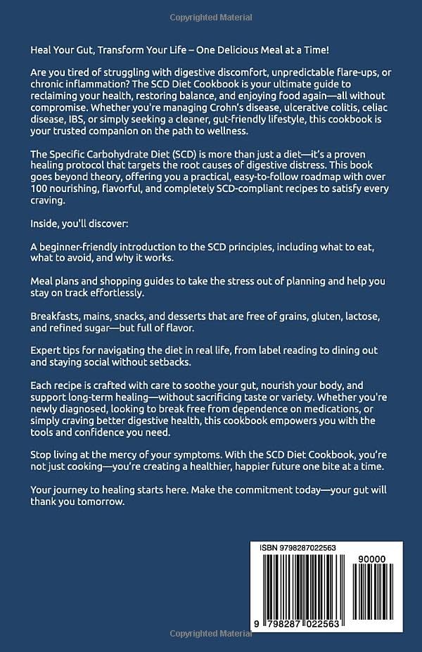 The New Complete SCD Diet Cookbook and Meal Plan: 105 Gut Healing Recipes to Reduce Inflammation with Nutritional Guide to Manage Crohn’s, Ulcerative Colitis, IBS, and other Similar Disorders image 3