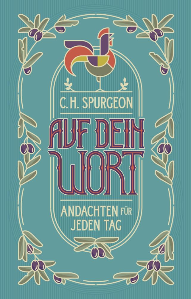 Auf Dein Wort: Andachten für jeden Tag